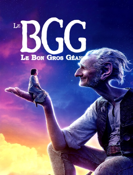 Le Bgg Le Bon Gros G Ant En Streaming Sur Cin Famiz