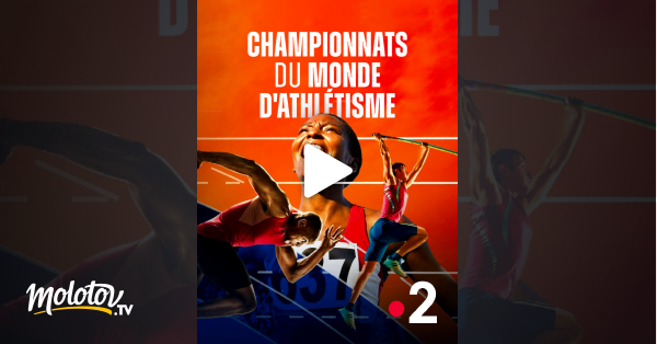 Athlétisme Championnats du monde 2023 en streaming replay gratuit