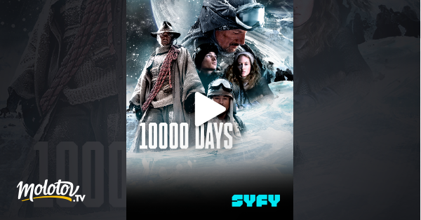 10000 Days En Streaming Sur SYFY