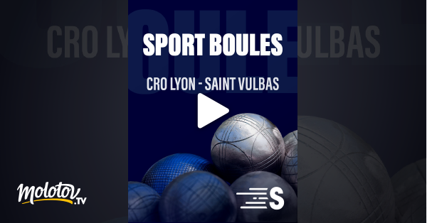 Sport Boules Cro Lyon Saint Vulbas En Streaming Gratuit