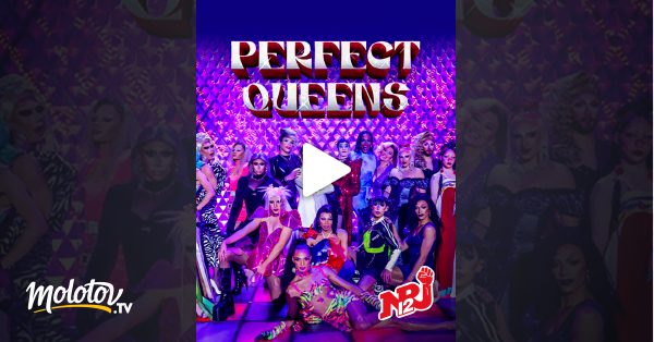 Perfect Queens En Streaming Gratuit Sur Nrj