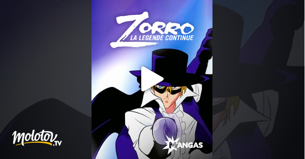 Zorro la légende continue en streaming sur Mangas