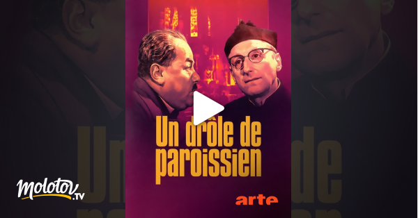 Un Dr Le De Paroissien En Streaming Gratuit Sur Arte