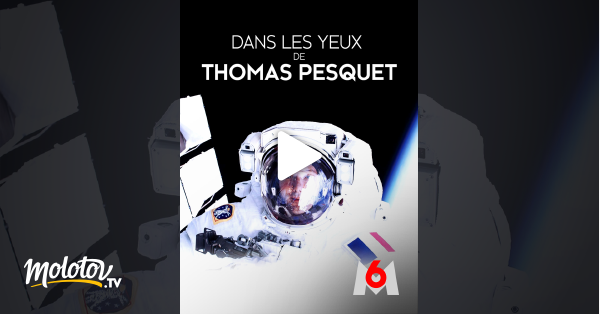 Apprender Acerca 73 Imagen Dans Les Yeux De Thomas Pesquet Streaming