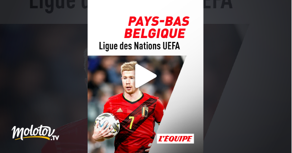 Football Ligue Des Nations Uefa Pays Bas Belgique En Streaming