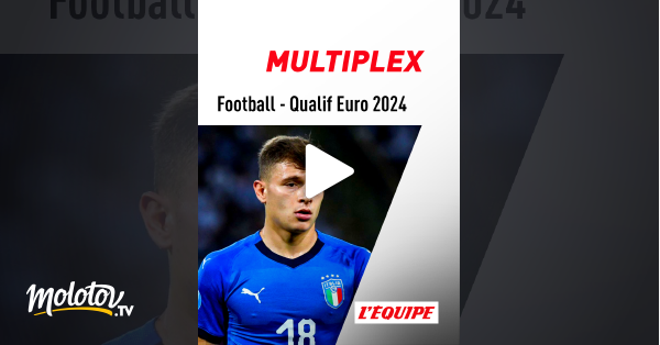 Football Qualifications L Euro Multiplex En Streaming