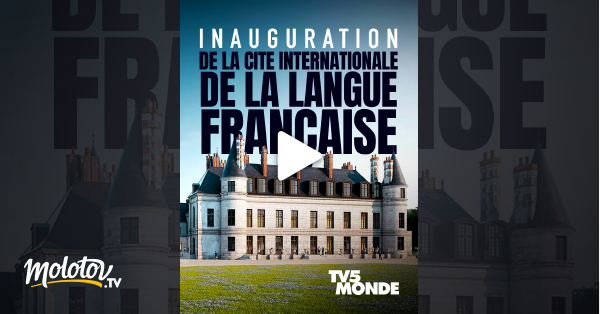 Inauguration De La Cit Internationale De La Langue Fran Aise En