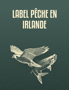 Label PĂȘche en Irlande