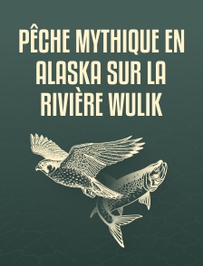 Pêche mythique en Alaska sur la rivière Wulik