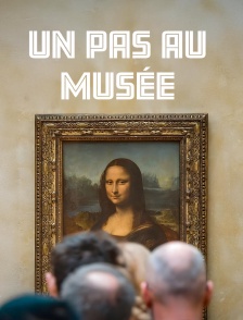 Un pas au Musée