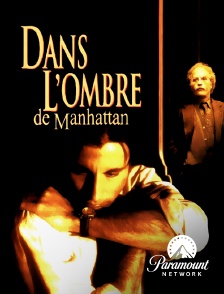 Paramount Network - Dans l'ombre de Manhattan