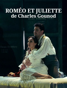 Roméo et Juliette de Charles Gounod