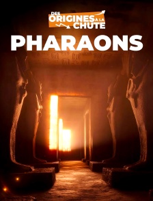 Pharaons, des origines à la chute