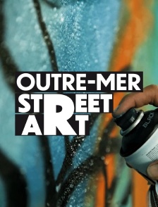 Outre-mer Street Art