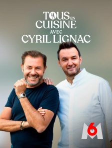 M6 - Rendez-vous chez Cyril Lignac