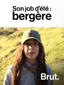 Brut - Son job d'été : bergère