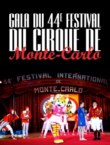 Gala du 44e Festival du Cirque de Monte-Carlo