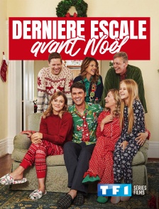 TF1 Séries Films - Dernière escale avant Noël