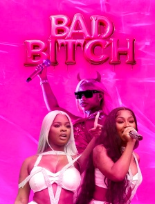 Bad Bitch, la plus belle revanche du rap