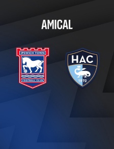 Ipsiwch / Le Havre : Match amical - Football