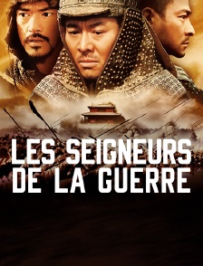 Les seigneurs de la guerre