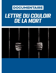 Lettres du couloir de la mort