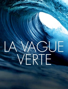 La vague verte