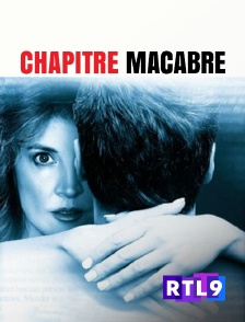 RTL 9 - Chapitre macabre