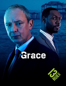 13EME RUE - Grace en replay