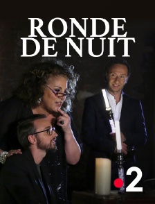 France 2 - Ronde de nuit