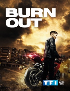 TF1 Séries Films - Burn Out