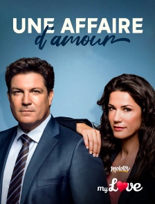 Molotov Channels My Love - Une affaire d'amour