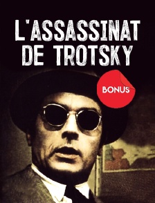 L'Assassinat de Trotsky, le bonus