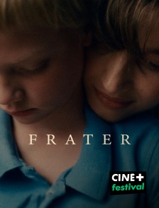 CINE+ Festival - Frater