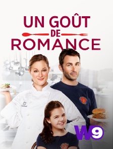 W9 - Un goût de romance