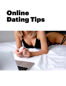 Online Dating Tips