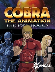 MANGAS - Cobra, the Animation : The Psychogun