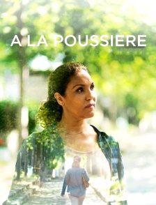 A la poussière