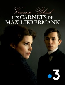 Vienna Blood - Les carnets de Max Liebermann