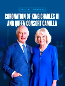 Special Coverage : Coronation of King Charles III and Queen Consort Camilla