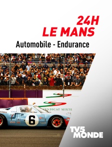 TV5MONDE - 24h Le Mans, entrez dans la légende