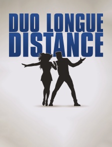 Duo longue distance