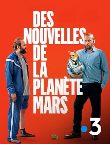 Des nouvelles de la planète Mars