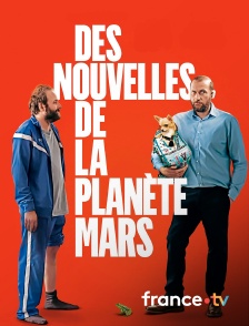 france.tv - Des nouvelles de la planète Mars