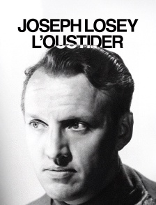 Joseph Losey l'outsider