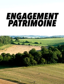 Engagement patrimoine