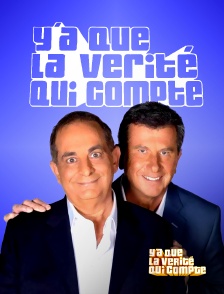 Molotov Channels Y'a que la vérité qui compte - Y'a que la vérité qui compte