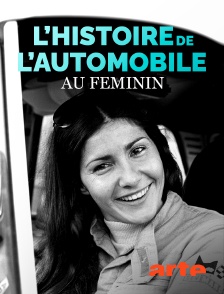 Arte - L'histoire de l'automobile au féminin