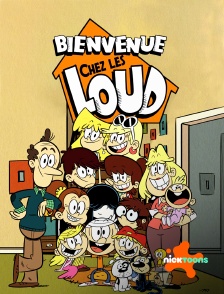 Nicktoons - Bienvenue chez les Loud