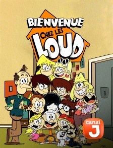 Canal J - Bienvenue chez les Loud